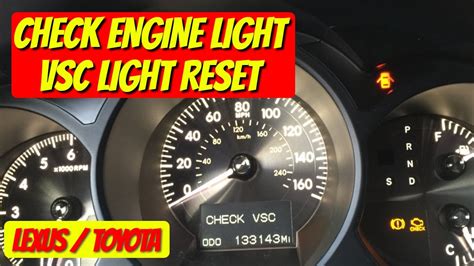 All three lights come on at the same time. . 2001 toyota 4runner vsc reset